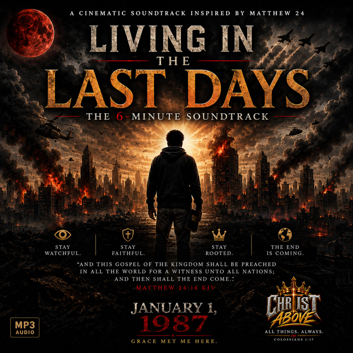 Living in the Last Days | 6-Minute Soundtrack